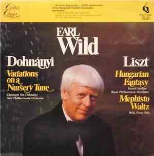 Earl Wild - Variations On A Nursery Tune / Hungarian Fantasy / Mephisto Waltz