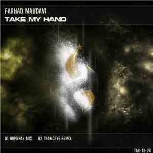 Farhad Mahdavi - Take My Hand