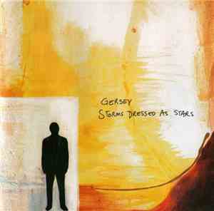 Gersey - Storms Dressed As Stars