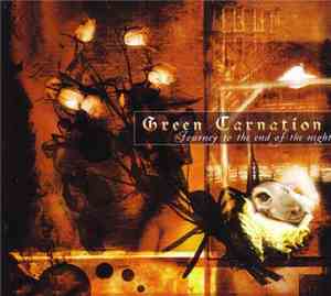 Green Carnation - Journey To The End Of The Night
