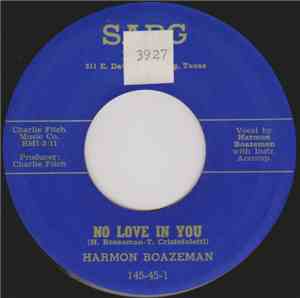 Harmon Boazeman - No Love In You / Someone You Used To Know