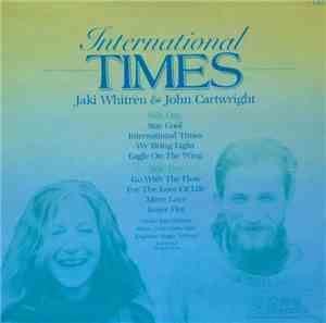 Jaki Whitren & John Cartwright - International Times