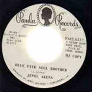 Jewel Akens - Blue Eyed Soul Brother / Why Do You Want To Go Away
