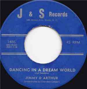 Jimmy & Arthur - Dancing In A Dream World