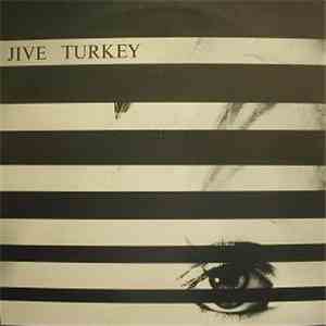 Jive Turkey - I'll Surely Try