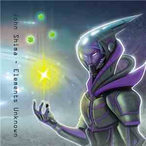 John Shima - Elements Unknown