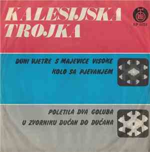 Kalesijska Trojka - Duni Vjetre S Majevice Visoke
