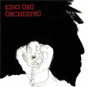 King Übü Örchestrü - Music Is Music Is ...