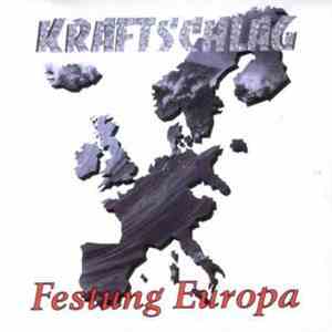 Kraftschlag - Festung Europa