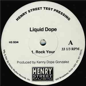 Liquid Dope - Rock Your