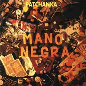 Mano Negra - Patchanka
