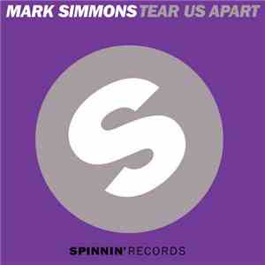 Mark Simmons - Tear Us Apart