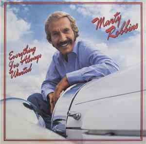 Marty Robbins - Everything I've Always Wanted