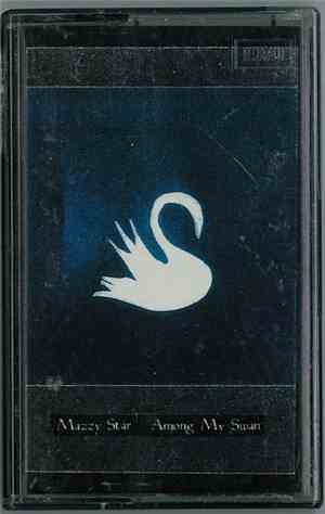 Mazzy Star - Among My Swan