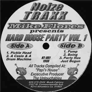 Mike Flores - Hard House Party Vol. 1