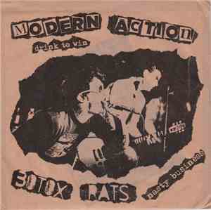 Modern Action / Botox Rats - Drink To Win / Nasty Business