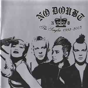 No Doubt - The Singles 1992 - 2003