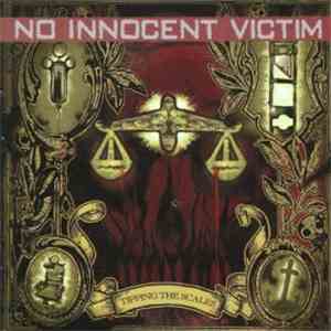No Innocent Victim - Tipping The Scales