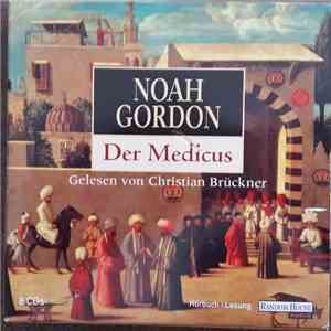 Noah Gordon , Christian Brückner - Der Medicus