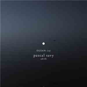 Pascal Savy - Adrift (Eilean 13)