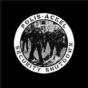 Polis-Äckel - Security Shutdown
