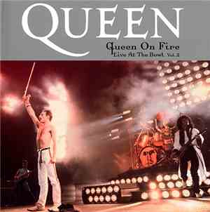 Queen - Queen On Fire (Live At The Bowl) Vol. 2