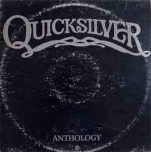 Quicksilver Messenger Service - Anthology
