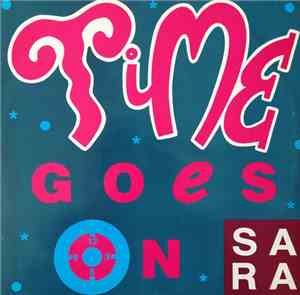 Sara  - Time Goes On