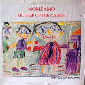 Sathima Bea Benjamin - Nomzamo - Mother Of The Nation