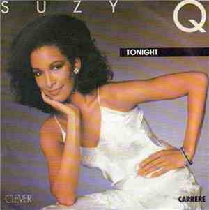 Suzy Q - Tonight