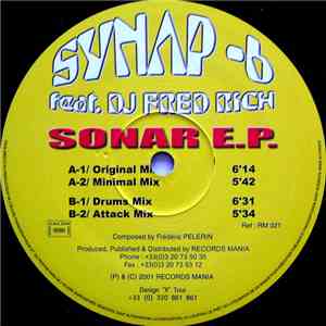 Synap -6 Feat. DJ Fred Rich - Sonar E.P.