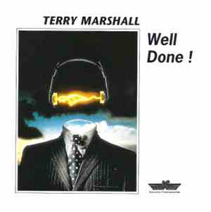 Terry Marshall  - Well Done!