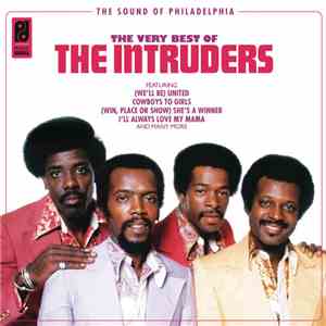 The Intruders - The Very Best Of The Intruders