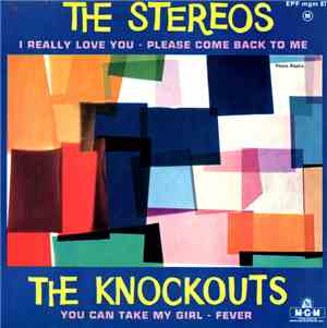 The Stereos - The Knockouts  - I Really Love You