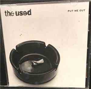 The Used - Put Me Out