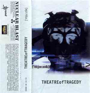 Theatre Of Tragedy - ['mju:zik]