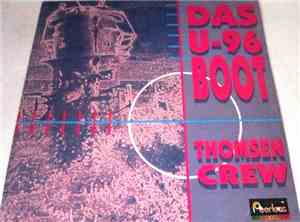 Thomsen Crew - Das U-96 Boot