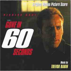 Trevor Rabin - Gone In 60 Seconds (Original Motion Picture Score)