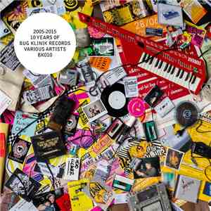 Various - 10 Years Bug Klinik Records
