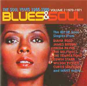 Various - Blues & Soul - The Soul Years 1966-1999: Volume 2 1970-1971