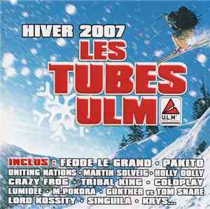 Various - Hiver 2007 Les Tubes ULM