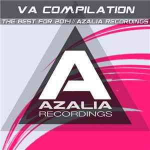 Various - The Best For 2014 // Azalia Recordings