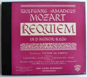 Wolfgang Amadeus Mozart, Victor De Sabata, Ebe Stignani, Ferruccio Tagliavini, Pia Tassinari, Italo Tajo, Orchestra Sinfonica Dell' Eiar - Requiem In D Minor, K.626
