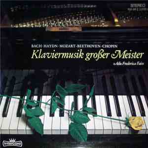 Adu Frederica Faiss - Klaviermusik Großer Meister