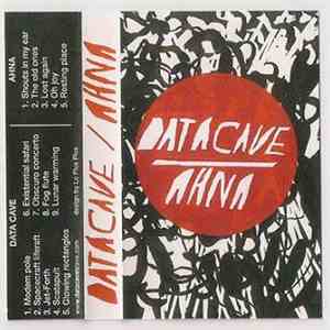 Ahna / Data Cave - Split