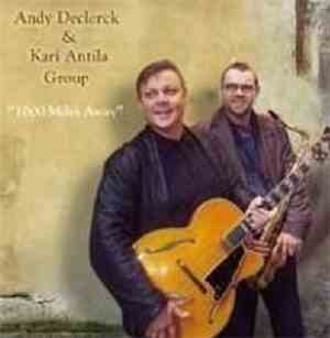 Andy Declerck & Kari Antila Group - 1000 Miles Away