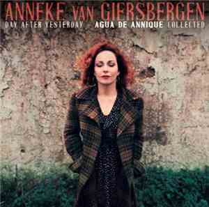 Anneke van Giersbergen, Agua De Annique - Day After Yesterday - Agua De Annique Collected