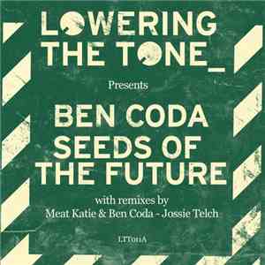 Ben Coda - Seeds Of The Future