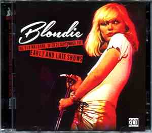 Blondie - The Old Waldorf 9/21/77: Early & Late Shows