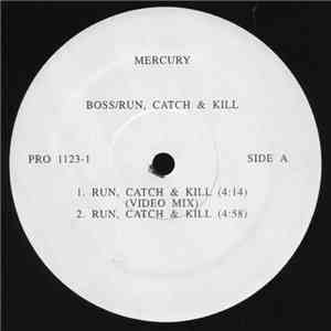 Boss  - Run, Catch & Kill
